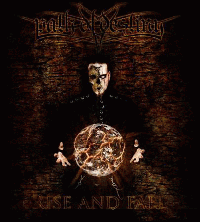 Path Of Destiny : Rise and Fall Path Of Destiny : Rise and Fall